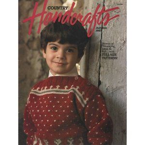 Country Handcrafts Autumn 1987 With Full Size Pull Out Patterns